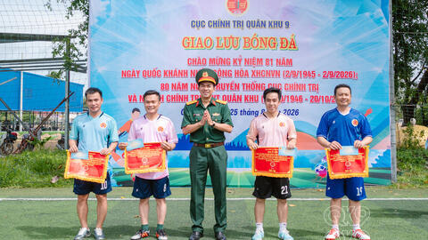Cục Chính trị, Quân khu 9 giao lưu bóng đá chào mừng các ngày lễ kỷ niệm